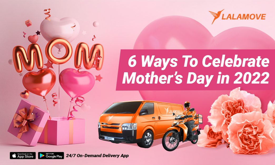 How To Celebrate Mother's Day Weekend 2022